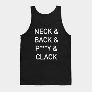 American Dad Tank Top - Neck & Back & P***y & Clack by The_Moose_Art